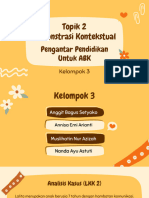 TOPIK 2 (Demonstrasi Kontekstual) Pengantar Pendidikan Untuk ABK - Kelompok 3