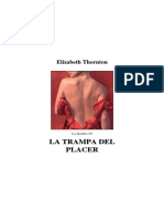 La Trampa Del Placer La Trampa 03 - Elizabeth Thornton