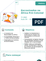 Escravizados Na África Pré-Colonial: 7º ANO Aula 04 - 4º Bimestre