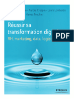 Réussir Sa Transformation Digitale: RH, Marketing, Data, Logistique