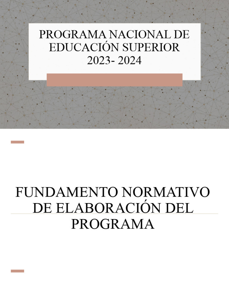 Programa Nacional de Educación Superior 2023 - 2024 | PDF | Educación ...