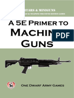 A 5E Primer To Machine Guns