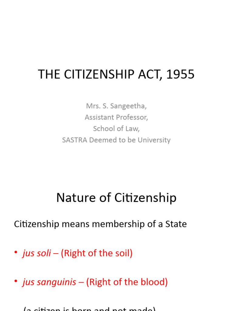 THE CITIZENSHIP ACT, 1955 Part 7 - Module 1-2 | PDF | Naturalization ...