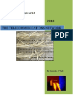 The Telecommunication Network
