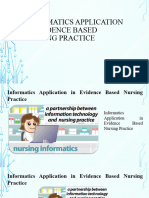 Informatics Application in Evidence Based Nursing Practice 1