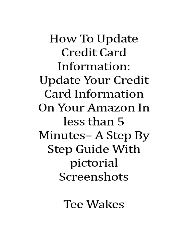 Update Credit Card On Amazon | PDF | Credit Card | Banking Technology