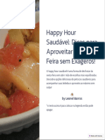 Happy Hour Saudavel Dicas para Aproveitar A Sexta Feira Sem Exageros