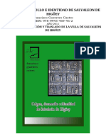 Fundación y Traslado de La Villa de Salvaleón de Higüey. Capítulo IV de La Obra "Origen, Desarrollo e Identidad de Salvaleón de Higüey"