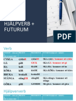 Hjälpverb + Futurum