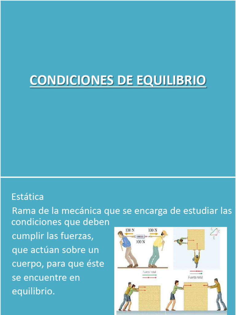 Condiciones de Equilibrio | PDF | Fuerza | Centro de masa