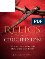 Relics From The Crucifixion