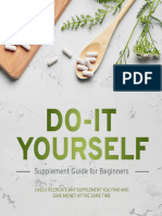 Do-It-Yourself Supplement Guide For Beginners