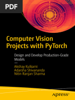 Computer Vision Projects With Pytorch: Design and Develop Production-Grade Models