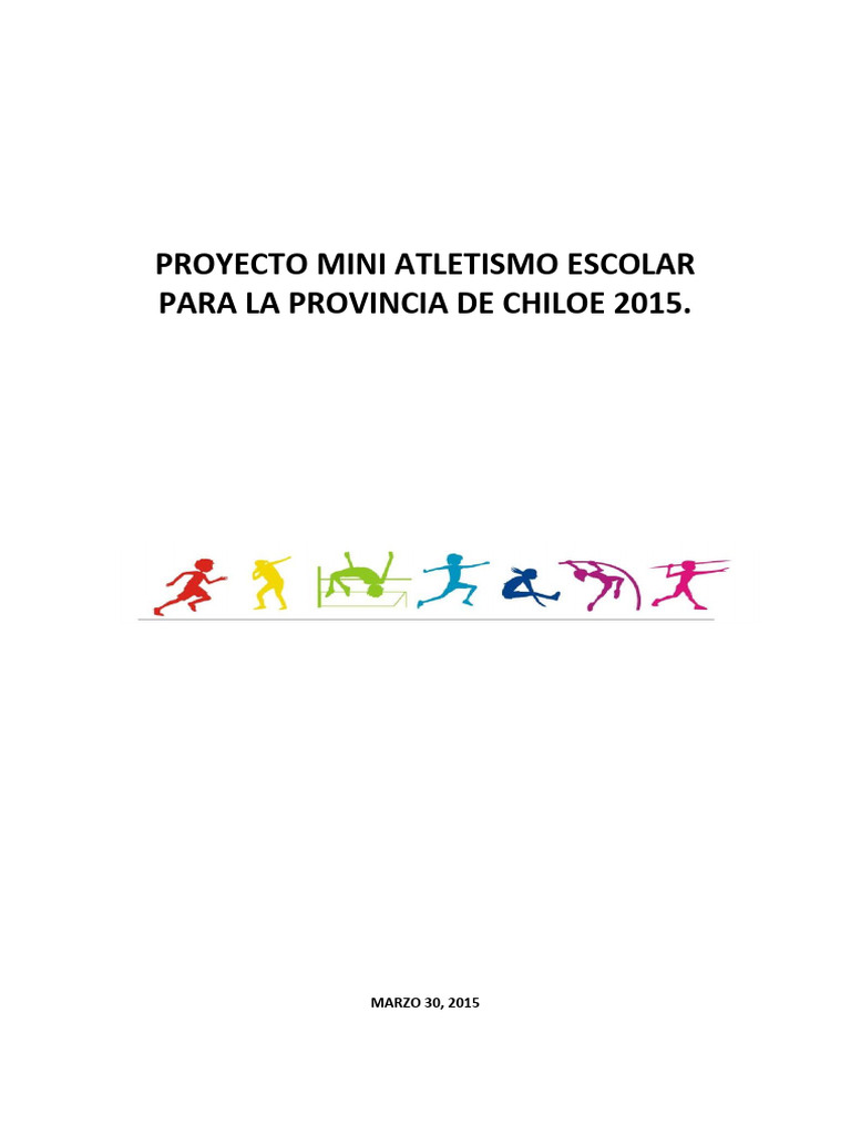 Proyecto Mini Atletismo Escolar 2015 | PDF | Deporte del atletismo ...