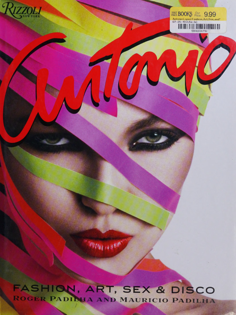 Acrobtic nymphets  IN, Art. Sex & Disco: A Dirgia and Mauricio Padilm | PDF | Fashion