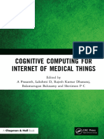 (A Chapman & Hall Book) A Prasanth, Lakshmi D, Rajesh Kumar Dhanaraj, Balamurugan Balusamy, Sherimon P C - Cognitive Computing For Internet of Medical Things-CRC Press (2023)