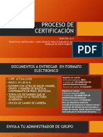 Proceso de Certificación Julio 22