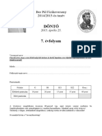 Bor Pál Fizikaverseny 2014/2015-Ös Tanév: 2015. Április 25