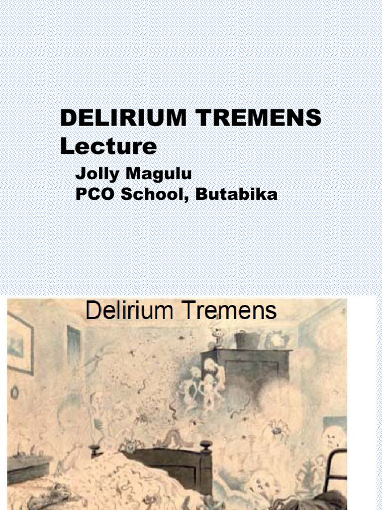 Delirium Tremens PDF Benzodiazepine Drug Withdrawal