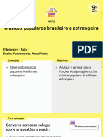 Músicas Populares Brasileira e Estrangeira: Ensino Fundamental: Anos Finais 1 Bimestre - Aula 1