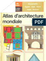 Atlas D'architecture Mondiale - Des Origines ÀByzantine