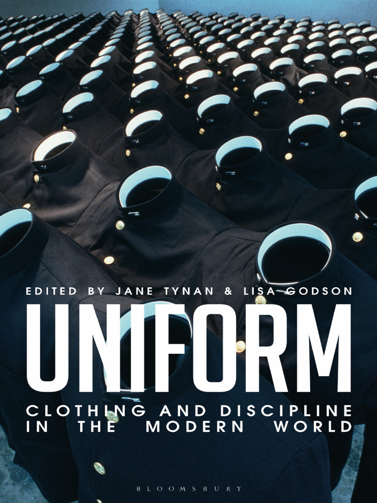 Jane Tynan (Editor), Lisa Godson (Editor) Uniform_ Clothing and