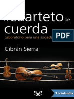 El Cuarteto de Cuerda Cibran Sierra