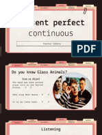 Present Perfect Continuous