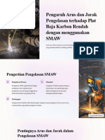 Pengaruh Arus Dan Jarak Pengelasan Terhadap Plat Baja Karbon Rendah Dengan Menggunakan SMAW