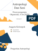 Antropologi Dan Seni KLMPK 8