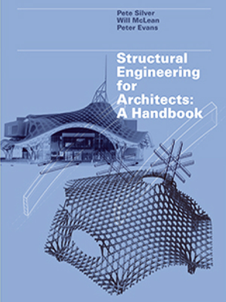 Structural Engineering For Architects | PDF | Bending | Beam (Structure)