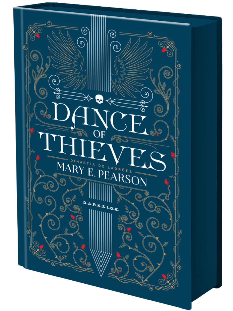 Dance Of Thieves By Mary E. Pearson, Paperback