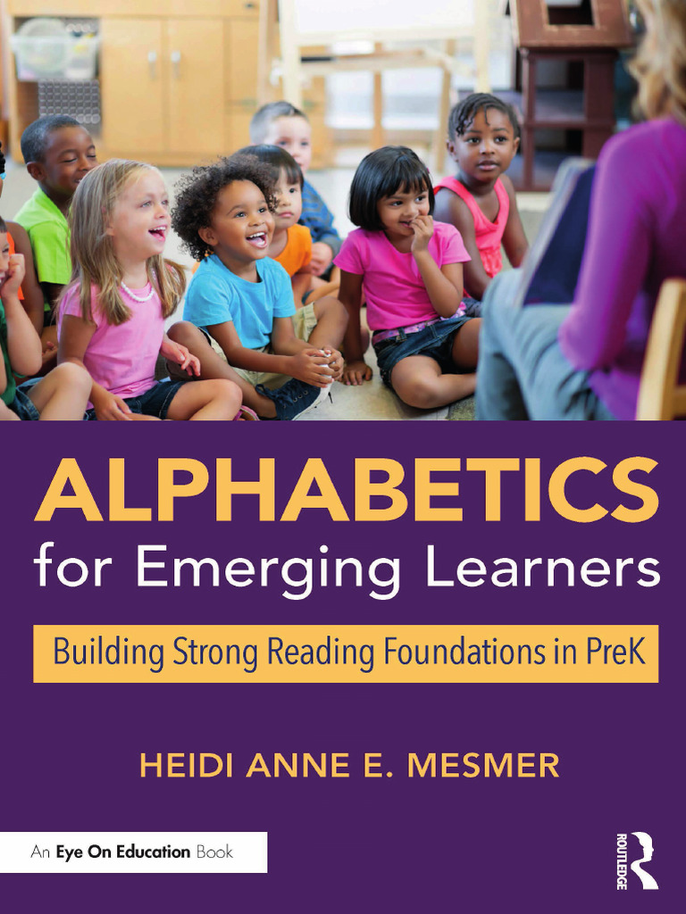 Alphabetics For Emerging Learners Building Strong Reading Foundations ...