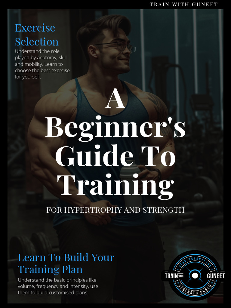 Beginner's Guide to Training Basics | PDF | Anatomical Terms Of Motion ...