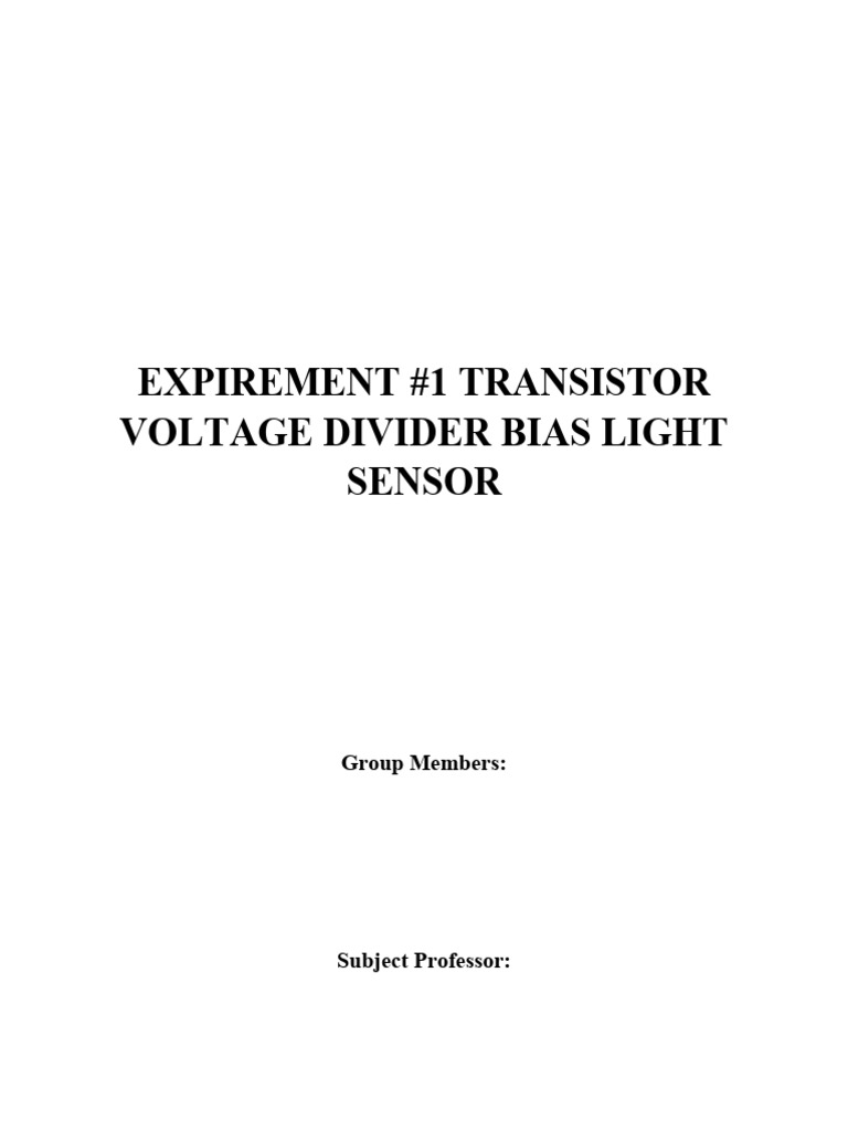 Transistor Voltage Divider Light Sensor | PDF | Electromagnetism ...
