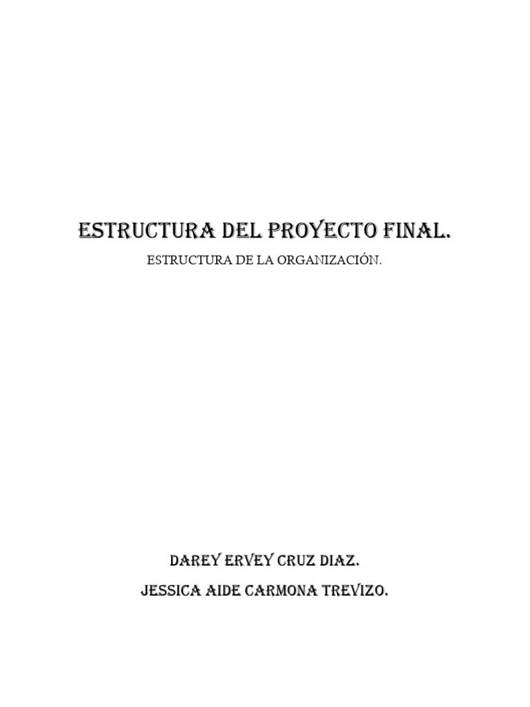 Estructura Del Proyecto Final | PDF