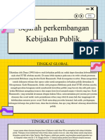 Sejarah Perkembangan Kebijakan Publik.: Absen 4, 5, 6