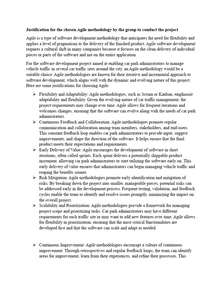 Justification for the chosen agile methodology by the group to conduct