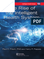 The Rise of The Intelligent Health System