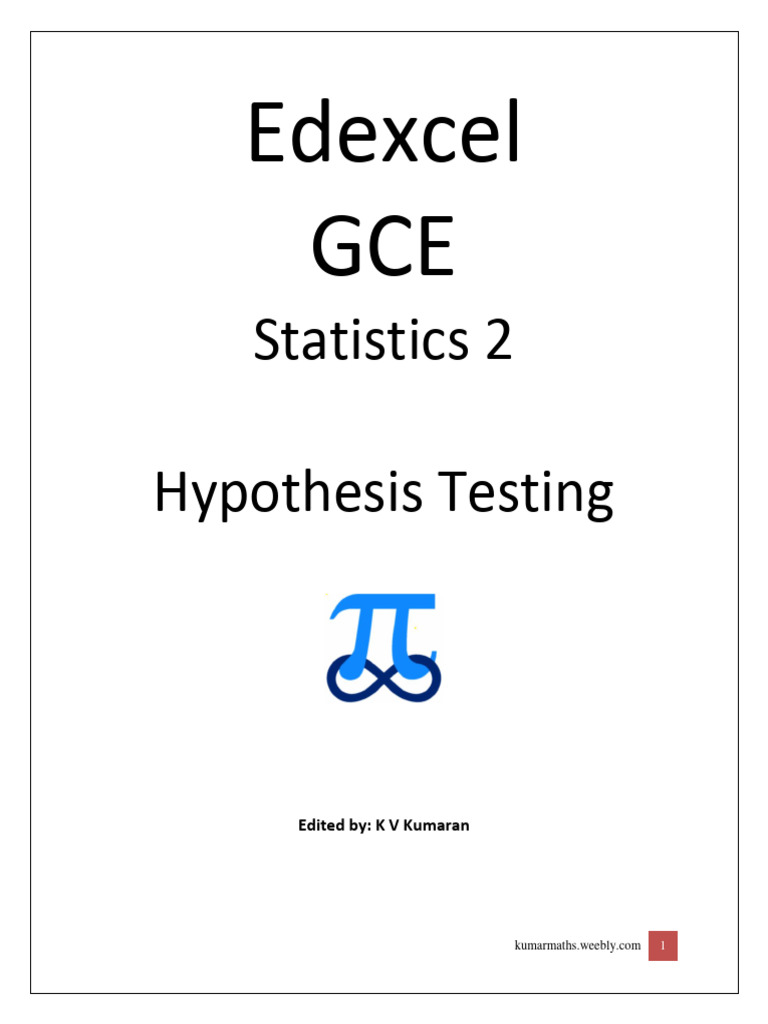 Edexcel GCE Statistics 2: Hypothesis Testing | PDF | Hypothesis ...