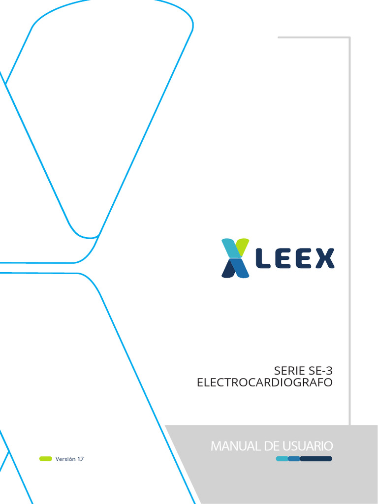 Electrocardiógrafo SE3 (1.7) - Manual de Usuario - Leex | PDF ...