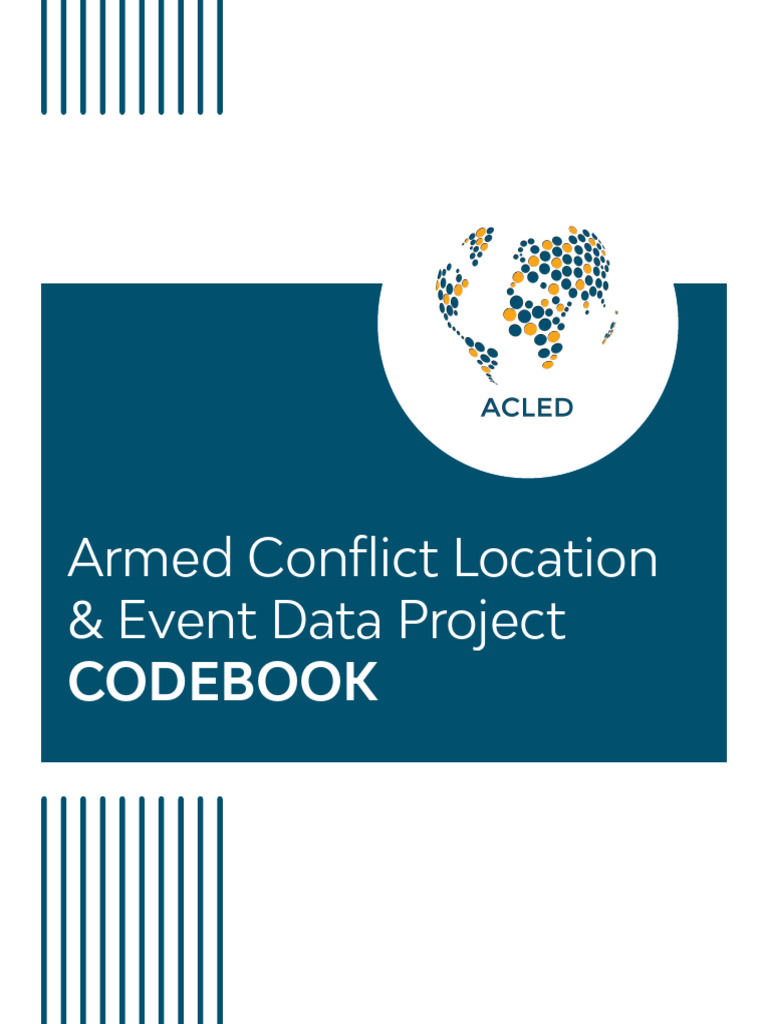 ACLED Codebook Overview | PDF | Chemical Warfare | Improvised Explosive ...