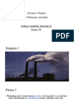 Proiect Chimie - Poluarea Aerului - Iorga Karina Mihaela - Clasa 7E