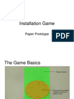 Installation Game: Paper Prototype