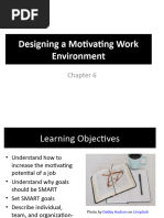 Week 5 Chapter 6 Designing A Motivating Work Environment