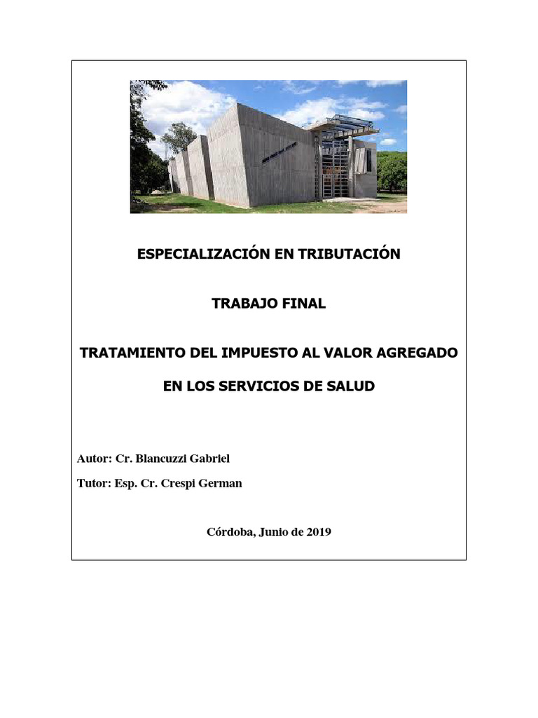 Blancuzzi, Gabriel. Impuesto Al Valor Agregado en Los Servicios de ...