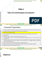 Tema 3 - Tipos de Metodologia de Pesquisa