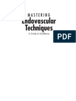 Peter Lanzer MD - Mastering Endovascular Techniques - A Guide To Excellence (2006, LWW)