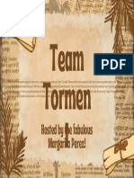 Team Tormen T: Hosted by The Fabulous Margarita Perez!