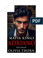 Mafia Kings Adriano Epilogue - Olivia Thorn